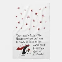 That Zinvincible Feeling Funny Zin Wine Quote Kitchen Towel