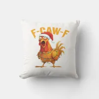 F-Caw-F Christmas Funny Chicken Christmas Essentia Throw Pillow