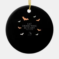 Hallowine Halloween Quote Eat Drink Ceramic Ornament