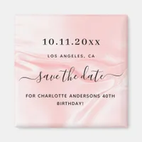 Birthday party blush pink silk satin save the date magnet
