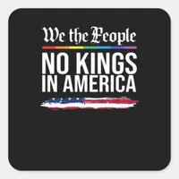 No Kings Day Classic Patriotic Style Square Sticker