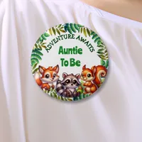 Adventure Awaits Auntie To Be Baby Shower Button