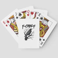 F-Caw-F Funny Crow Essential Cool Unique Poker Cards