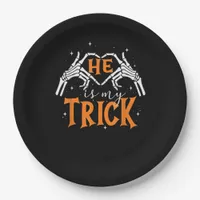He Is My Trick Heart Skeleton Hand Couple Happy Ha Paper Plates