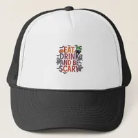 Eat Drink And Be Scary Halloween Party Spooky Desi Trucker Hat