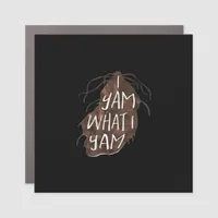I Yam What I Yam - Pun Design Car Magnet