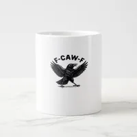 F-Caw-F Bird Lover’s Humorous Pun Stickers Essenti Giant Coffee Mug