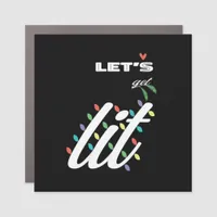 Funny Let's Get Lit Holiday Family Love Car Magnet