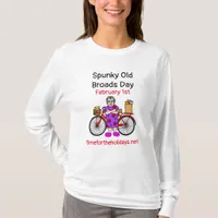 Spunky Old Broads Day | February 1st   T-Shirt