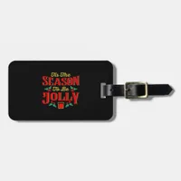 Christmas Tis The Season  Luggage Tag