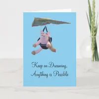 Greeting Card - Anything is Possible