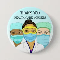Thank You Health Care Workers Support Button