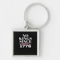 No Kings In America Since 1776 #1 Classic Keychain