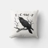 Funny F-Caw-F Gothic Crow Humor Essential Throw Pillow