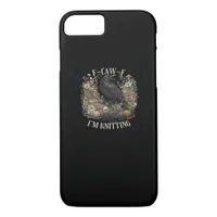 F-Caw-F I'm Knitting Creative Casual iPhone 8/7 Case