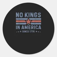 No Kings In America Since 1776 Vintage Classic Round Sticker