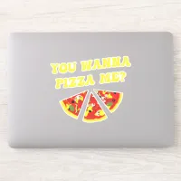 Funny Pizza Quote Sticker