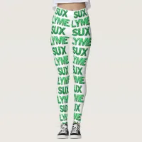 Lyme Sux Leggins Leggings