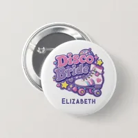 Disco Bride Y2K Bachelorette Party Button