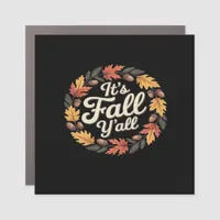 It’s Fall Y’all Halloween Bats Pumpkin Trendy Car Magnet