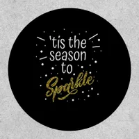 Tis Season To Sparkle Christmas Funny Patch