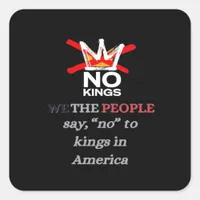 No Kings We the People Freedom Classic Style Square Sticker