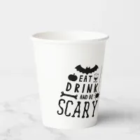 eat drink and be scary halloween paper cup