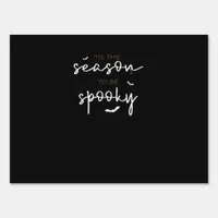 Tis The Season To Be Spooky Halloween Retro Classi Sign