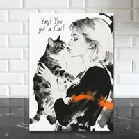 Yay! You got a Cat | Congratulations Card