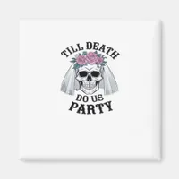 Halloween Wedding Spooky - Till Death Do Us Party Magnet