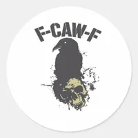 Funny F-Caw-F Crow Vintage Humor Essential Creativ Classic Round Sticker