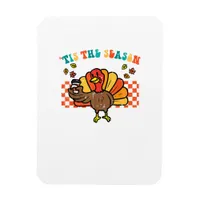 Tis The Season Turkey Coffee Thanksgiving Fall Men Magnet