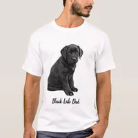 Labrador Dad- Father's Day Cute Dog- Black Lab Dad T-Shirt