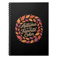 Autumn Is My Favorite Color It’s Fall Y’all Thanks Notebook