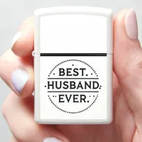 BEST. HUSBAND. EVER. Meaningful Gift Typography Zippo Lighter