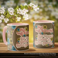 Women's Empowerment Retro 60s and 70s Floral Mug