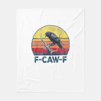 F-Caw-F Funny Raven Crow Vintage Gothic Bird Pun M Fleece Blanket