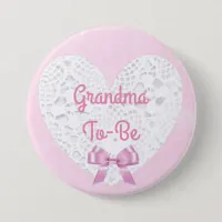 Pink Lacy Grandma To Be Baby Shower Button