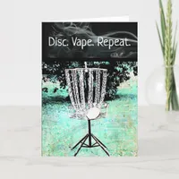 Happy Birthday Card for a Disc Golfer and Vaper