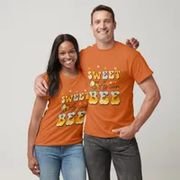Sweet As Can Be - Bee T-Shirt