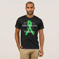 Don't Judge a Disability by its Visibility Shirt