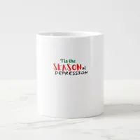 This The Seasonal Depression Holiday Giant Coffee Mug
