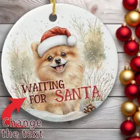 Pomeranian Waiting For Santa Snowy Dog Christmas Ceramic Ornament