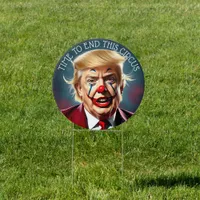 End the Circus | Impeach this Clown Sign