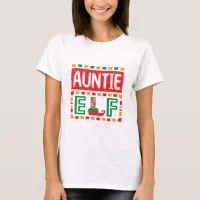 Auntie Elf Christmas T-shirt