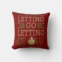 Letting Go, Letting Glow Festive  Throw Pillow