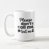Classic Mug 15 oz: Funny Introvert Coffee Lovers D