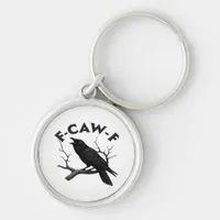 Gothic Crow Funny F-Caw-F Humor Essential Creative Keychain