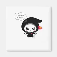 To Death - Funny Valentines Day Classic Magnet
