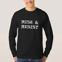 Rise and Resist | Anti Donald Trump T-Shirt